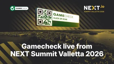 Gamecheck live from NEXT Summit Valletta 2026